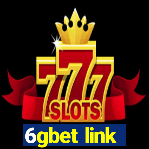 6gbet link